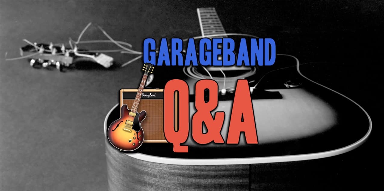 Make Your Garageband Guitars Better - Q&A #3